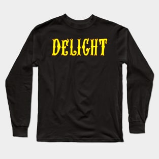 delight Long Sleeve T-Shirt